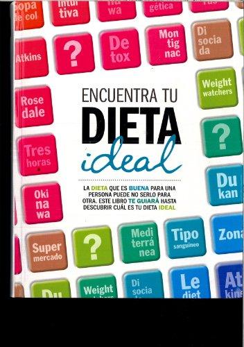 ENCUENTRA TU DIETA IDEAL [Paperback] OsunaRonda,Berta