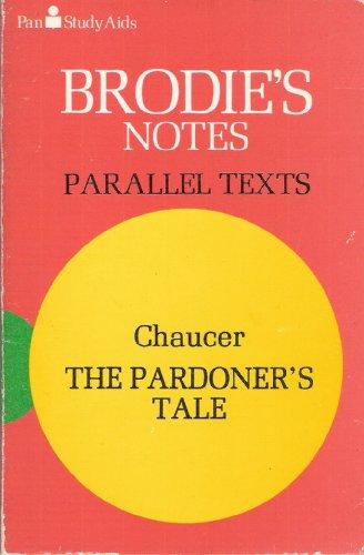 Brodie's Notes on Chaucer's "Pardoner's Tale" (Pan study aids)