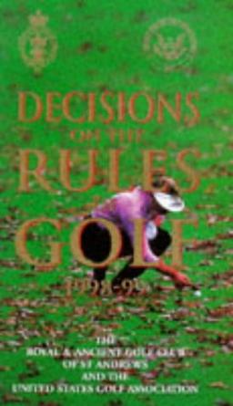 Decisions on the Rules of Golf 1998-99