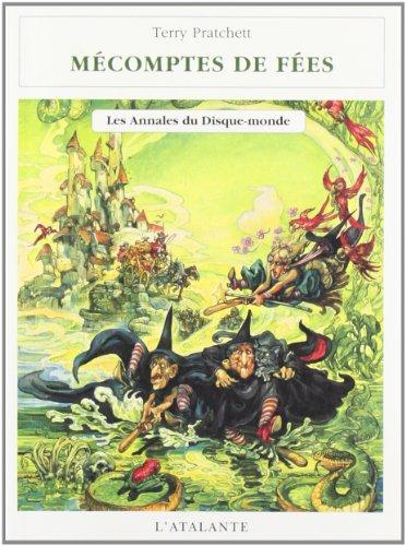 Les annales du Disque-monde. Vol. 12. Mécomptes des fées