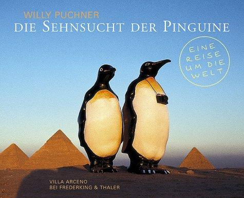 Die Sehnsucht der Pinguine