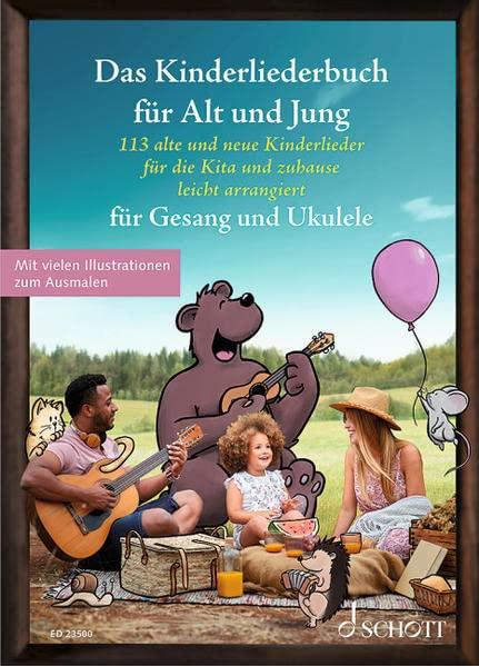 Das Kinderliederbuch für Alt und Jung: 113 alte und neue Kinderlieder für die Kita und zuhause, leicht arrangiert für Gesang und Ukulele. Gesang und ... Liederbuch. (Liederbücher für Alt und Jung)