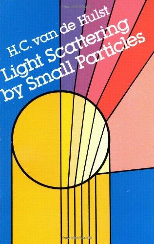 Light Scattering by Small Particles (Dover Books on Physics)