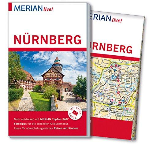 MERIAN live! Reiseführer Nürnberg: Mit Extra-Karte zum Herausnehmen