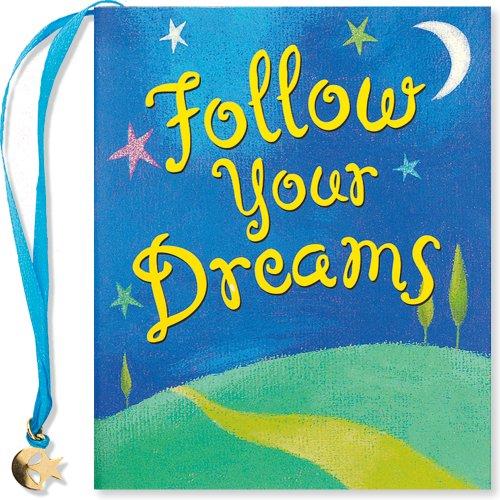 Follow Your Dreams (Charming Petite)