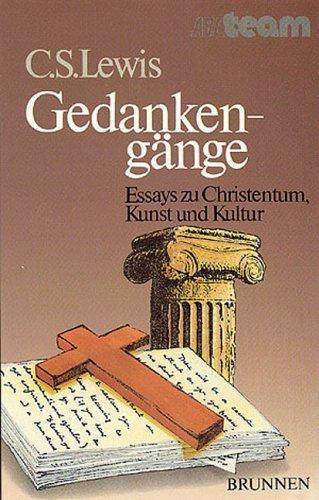 Gedankengänge. Essays zu Christentum, Kunst und Kultur