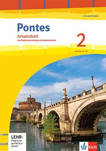 Pontes Gesamtband 2: Arbeitsheft mit Mediensammlung, Vokabeltrainer und Übungssoftware 2. Lernjahr (Pontes Gesamtband. Ausgabe 2020)