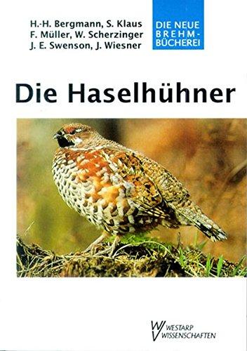 Die Haselhühner: Bonasa bonasia