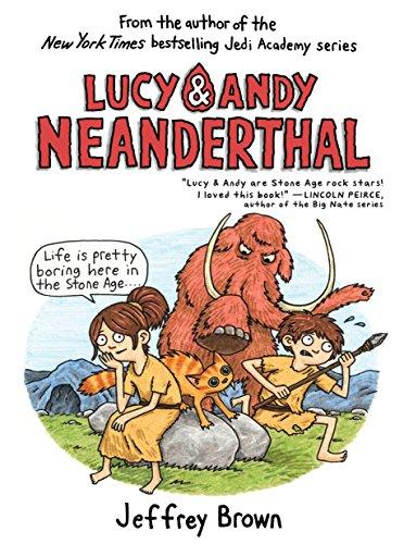 Lucy & Andy Neanderthal (Lucy and Andy Neanderthal, Band 1)