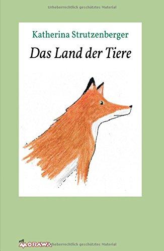 Das Land der Tiere