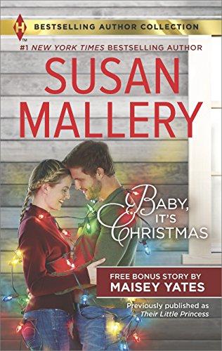 Baby, It's Christmas & Hold Me, Cowboy (Harlequin Bestselling Author Collection)