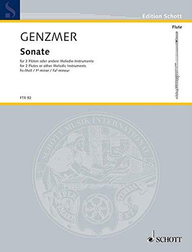 Sonate fis-Moll: GeWV 266. 2 Flöten oder andere Melodie-Instrumente. Spielpartitur. (Edition Schott)