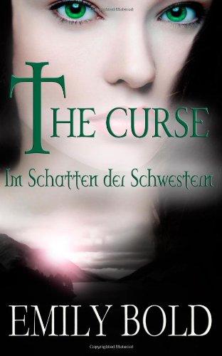 The Curse - Im Schatten der Schwestern