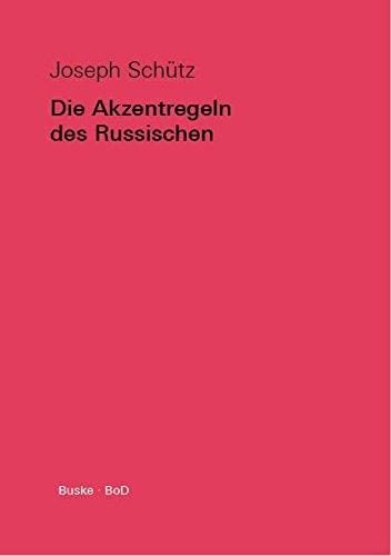 Die Akzentregeln des Russischen: Leitfaden für die Praxis