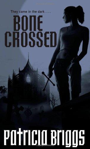 Bone Crossed (Mercy Thompson)