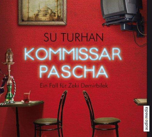 Kommissar Pascha: Ein Fall für Zeki Demirbilek