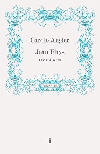 Jean Rhys: Life and Work