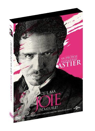 Alexandre astier, que ma joie demeure [FR Import]