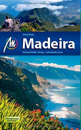 Madeira: Reiseführer mit vielen praktischen Tipps.