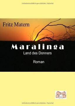 MARALINGA: Land des Donners