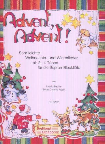 Advent, Advent! Sehr leichte Weihnachts- und Winterlieder für Blockflöte, Altblockflöte (Klavier/Gitarre) (EB 8762)