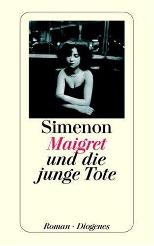 Maigret und die junge Tote