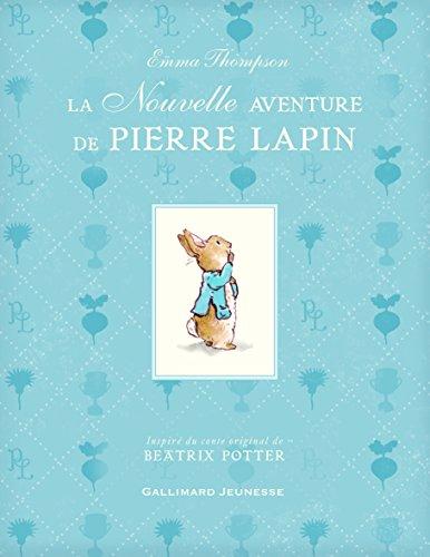 La nouvelle aventure de Pierre Lapin