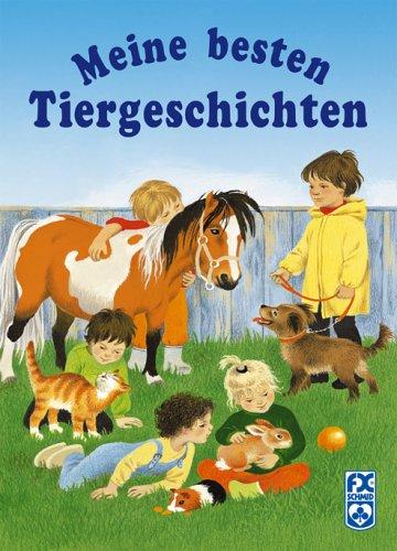 Meine besten Tiergeschichten