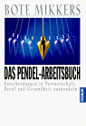 Das Pendel-Arbeitsbuch