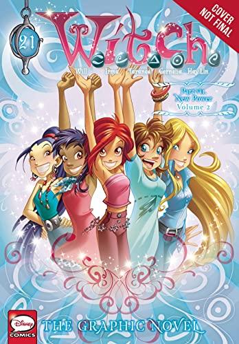 W.I.T.C.H.: The Graphic Novel, Part VII. New Power, Vol. 2