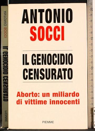 Il genocidio censurato. Aborto: un miliardo di vittime innocenti