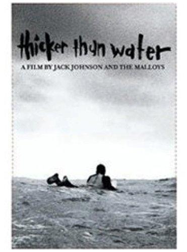 Jack Johnson - Thicker Than Water