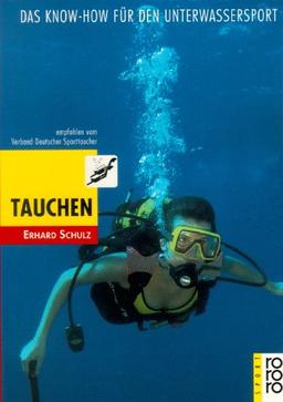 Tauchen. Das Know-how für den Unterwassersport.