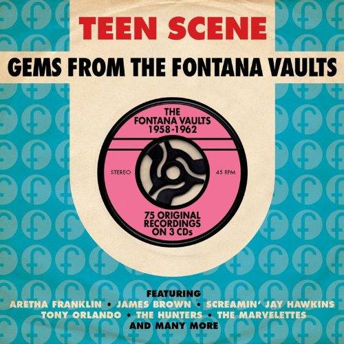 Teen Scene- Gems from the Fontana Vaults 1958-1962