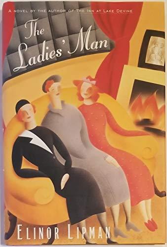 The Ladies' Man: A Novel