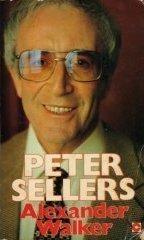 Peter Sellers: The Authorized Biography (Coronet Books)