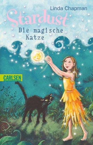 Stardust, Band 4: Die magische Katze