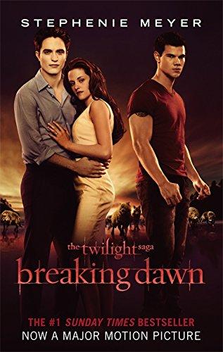 Breaking Dawn Film Tie in (The Twilight Saga, Band 4)