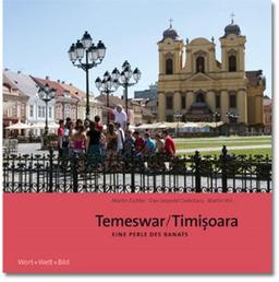 Temeswar/Timisoara: Einr Perle des Banats