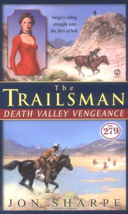 The Trailsman #279: Death Valley Vengeance