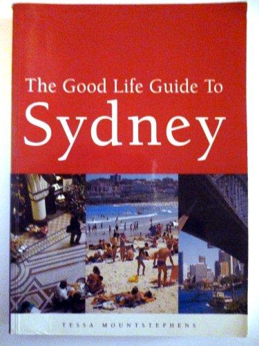 The Good Life Guide to Sydney