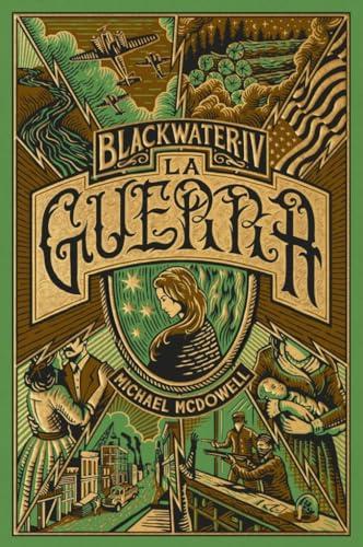 BLACKWATER IV. La guerra (Saga Blackwater en català, Band 4)