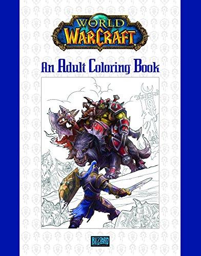 World of Warcraft: An Adult Coloring Book