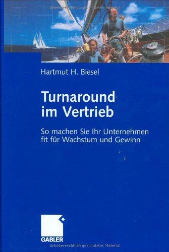 Turnaround im Vertrieb: So machen Sie Ihr Unternehmen fit für Wachstum und Gewinn