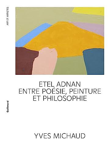 Etel Adnan : les anges, le brouillard, le palais de la nuit