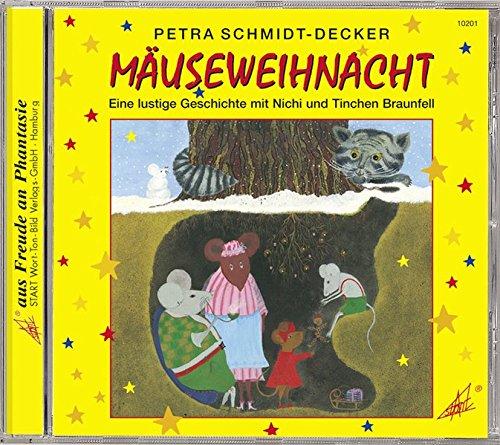 Mäuseweihnacht: Eine lustige Geschichte mit Nichi und Tinchen Braunfell. Für Kinder ab 3 Jahren