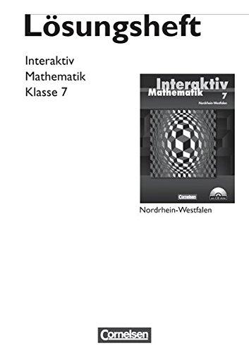 Mathematik interaktiv - Nordrhein-Westfalen: 7. Schuljahr - Lösungen zum Schülerbuch