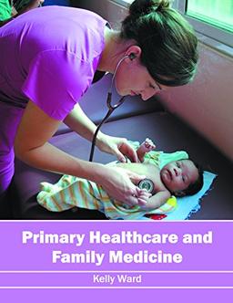 Primary Healthcare and Family Medicine