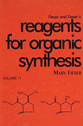 Reagents for Organic Synthesis (Fiesers' Reagents for Organic Synthesis)