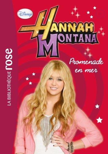 Hannah Montana. Vol. 8. Promenade en mer